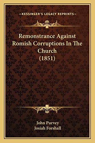 Remonstrance Against Romish Corruptions In The Church (1851) cover
