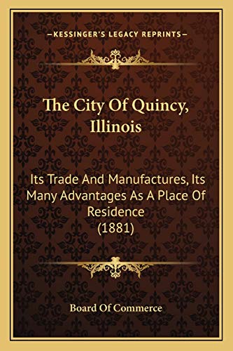 The City Of Quincy, Illinois cover