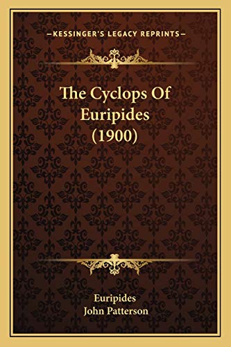 The Cyclops Of Euripides (1900) cover