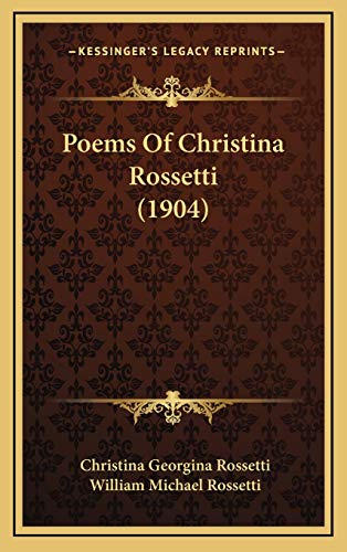Poems Of Christina Rossetti (1904) cover