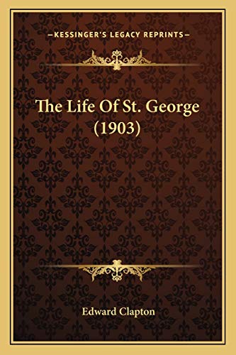 The Life Of St. George (1903)