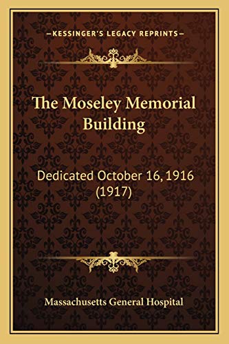 The Moseley Memorial Building cover