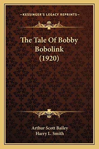 The Tale Of Bobby Bobolink (1920) cover