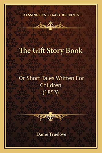The Gift Story Book cover