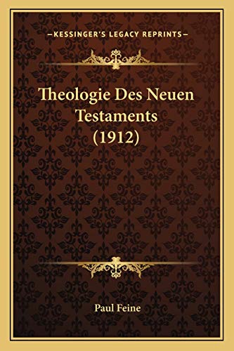 Theologie Des Neuen Testaments (1912) cover