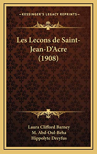 Les Lecons de Saint-Jean-D'Acre (1908) cover