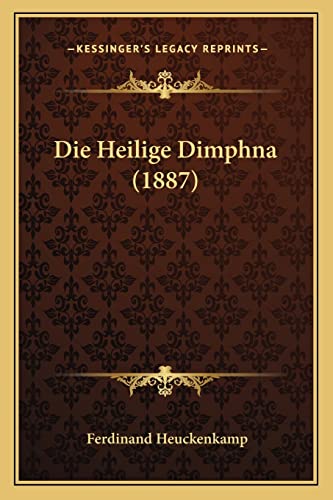 Die Heilige Dimphna (1887) cover