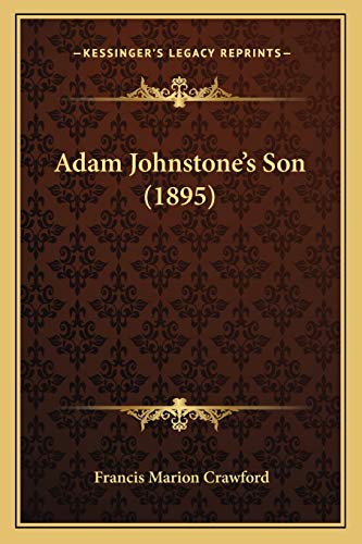 Adam Johnstone's Son (1895) cover