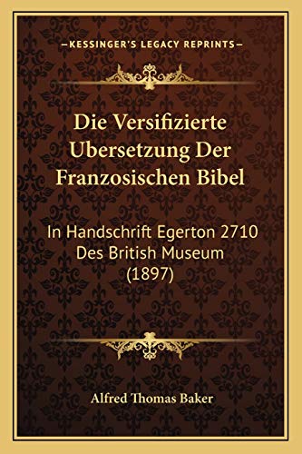 Die Versifizierte Ubersetzung Der Franzosischen Bibel cover