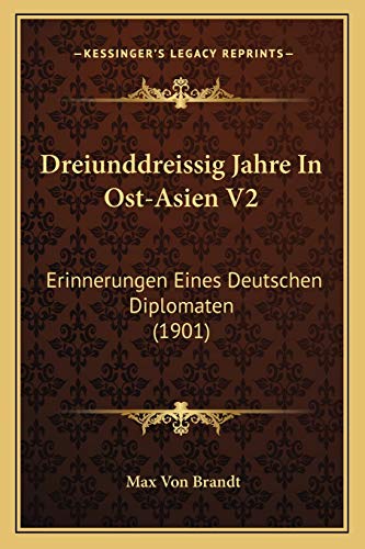 Dreiunddreissig Jahre In Ost-Asien V2 cover