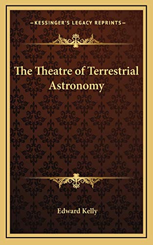 The Theatre of Terrestrial Astronomy