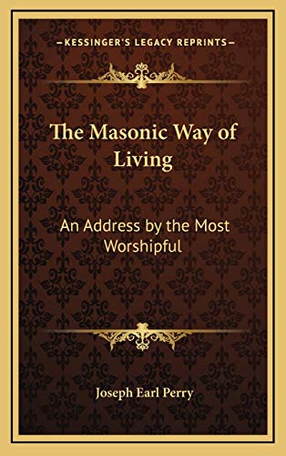 The Masonic Way of Living