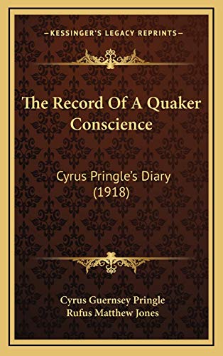 The Record Of A Quaker Conscience cover