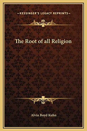 The Root of all Religion