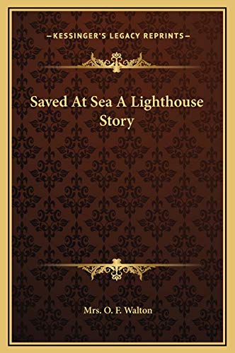 Saved At Sea A Lighthouse Story cover