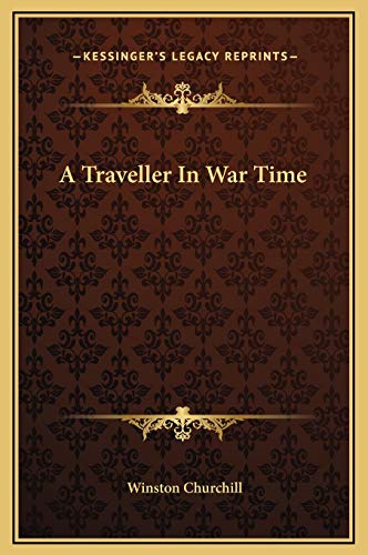 A Traveller In War Time cover