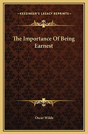 The Importance Of Being Earnest