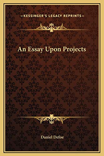 An Essay Upon Projects cover