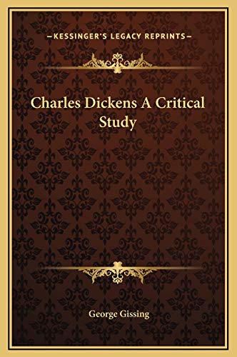 Charles Dickens A Critical Study cover