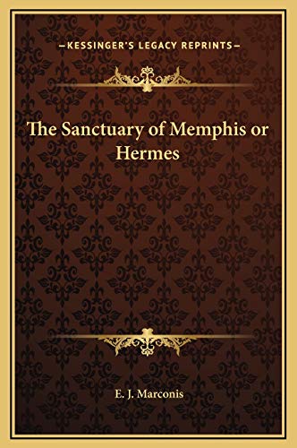 The Sanctuary of Memphis or Hermes cover