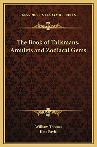 The Book of Talismans, Amulets and Zodiacal Gems cover