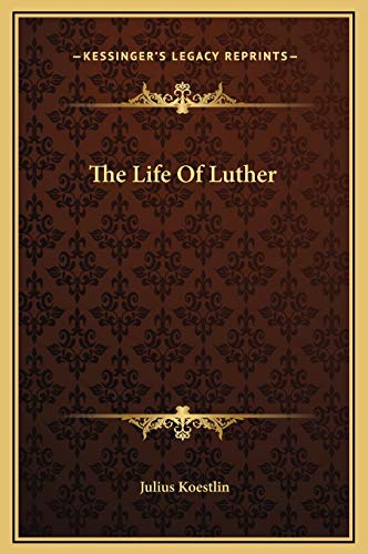 The Life Of Luther cover