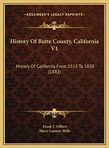 History Of Butte County, California V1 cover