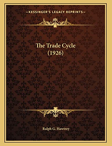 The Trade Cycle (1926) cover