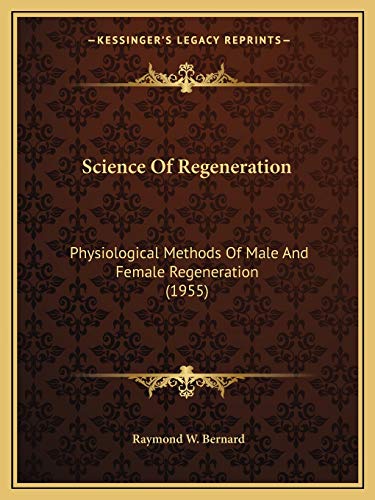 Science Of Regeneration