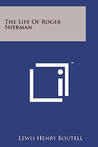 The Life of Roger Sherman cover