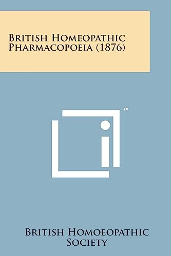 British Homeopathic Pharmacopoeia (1876)