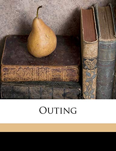 Outing Volume 19