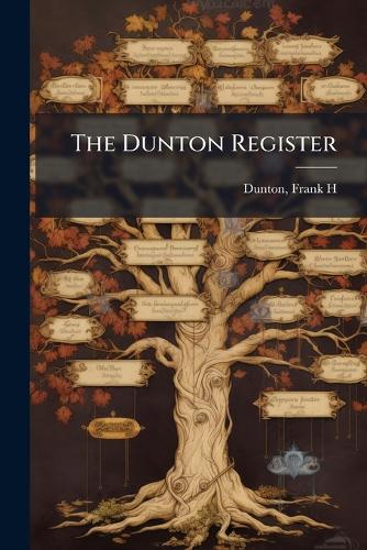 The Dunton Register