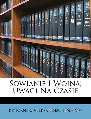 Sowianie I Wojna; Uwagi Na Czasie cover