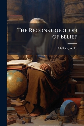 The Reconstruction of Belief