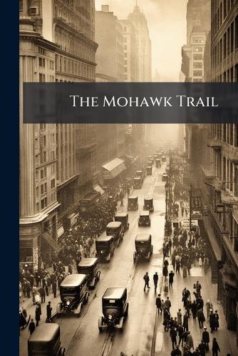 The Mohawk Trail
