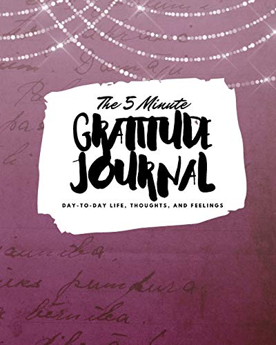 The 5 Minute Gratitude Journal
