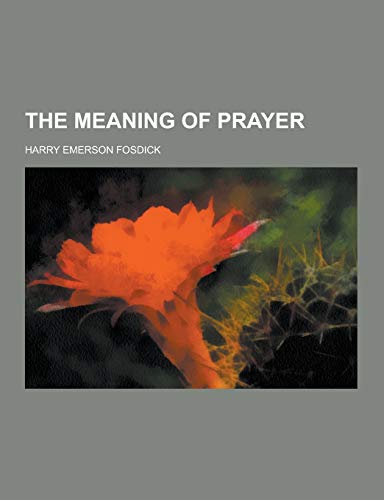 The Meaning of Prayer cover