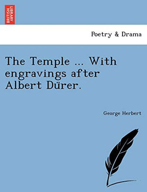 The Temple ... with Engravings After Albert Du Rer.