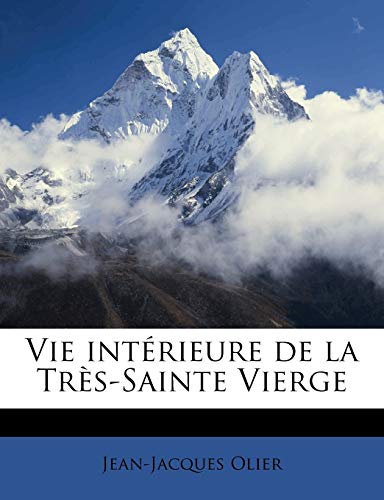 Vie intérieure de la Très-Sainte Vierge cover