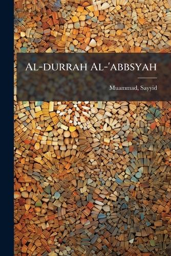 Al-durrah Al-'abbsyah