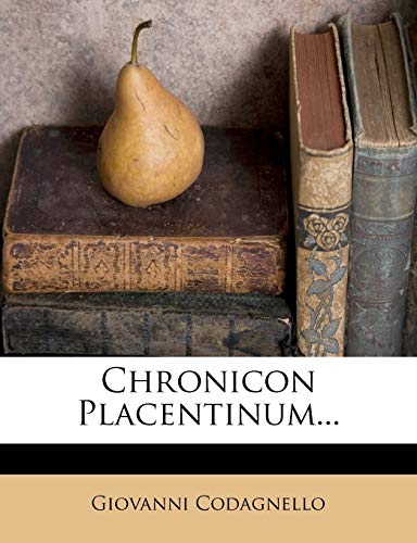 Chronicon Placentinum