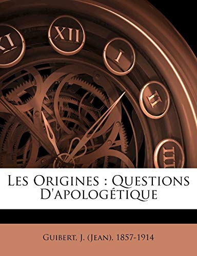 Les Origines