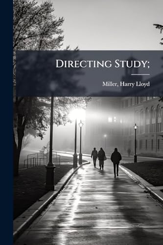 Directing Study;
