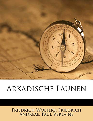 Arkadische Launen.
