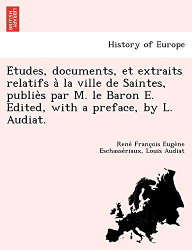Études, documents, et extraits relatifs à la ville de Sain cover