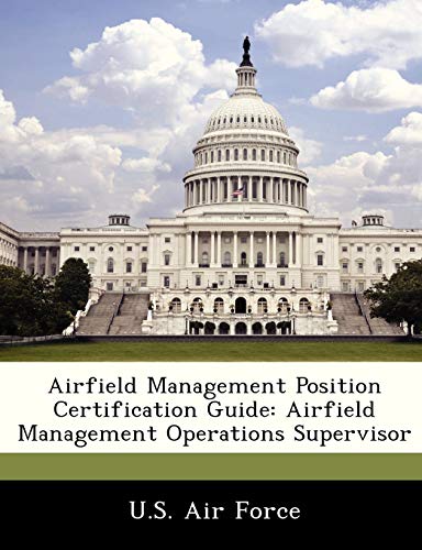 Airfield Management Position Certification Guide