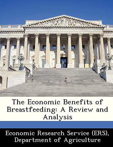 The Economic Benefits of Breastfeeding