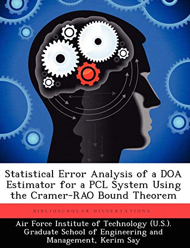 Statistical Error Analysis of a DOA Estimator for a PCL System Using the Cramer-RAO Bound Theorem