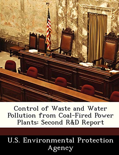 Control of Waste and Water Pollution from Coal-Fired Power Plants